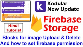 How to upload file in firebase storage | Kodular Firebase Storage Component | firebase storage rules