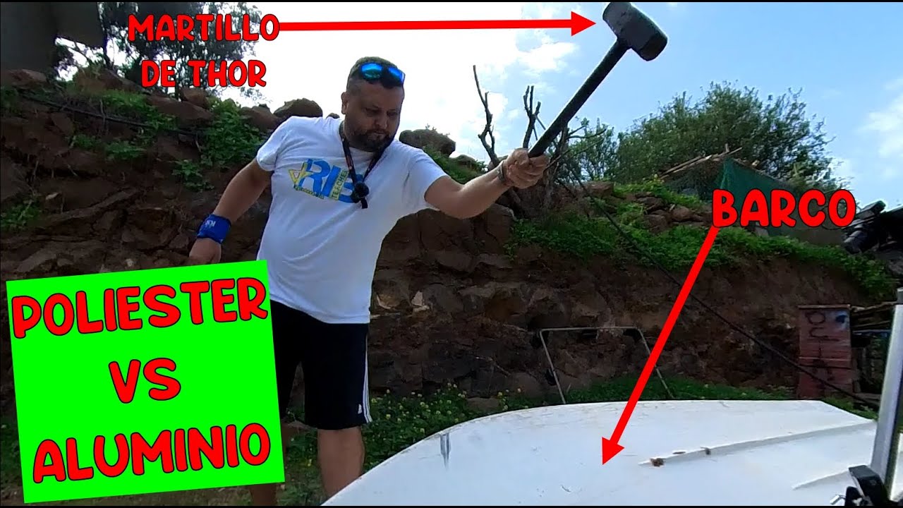 ROMPE FÁCIL un BARCO? Casco de aluminio o poliester fibra de vidrio