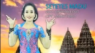 Rini Epeledut - Setetes Madu 