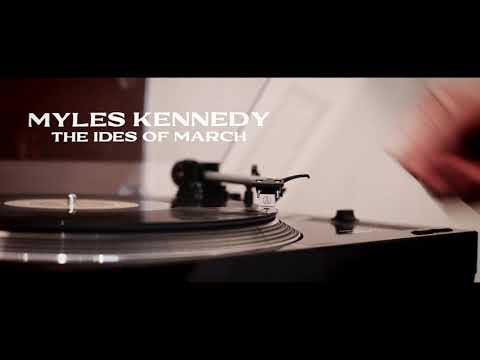 Myles Kennedy: "The Ides of March" (OFFICIAL VIDEO)