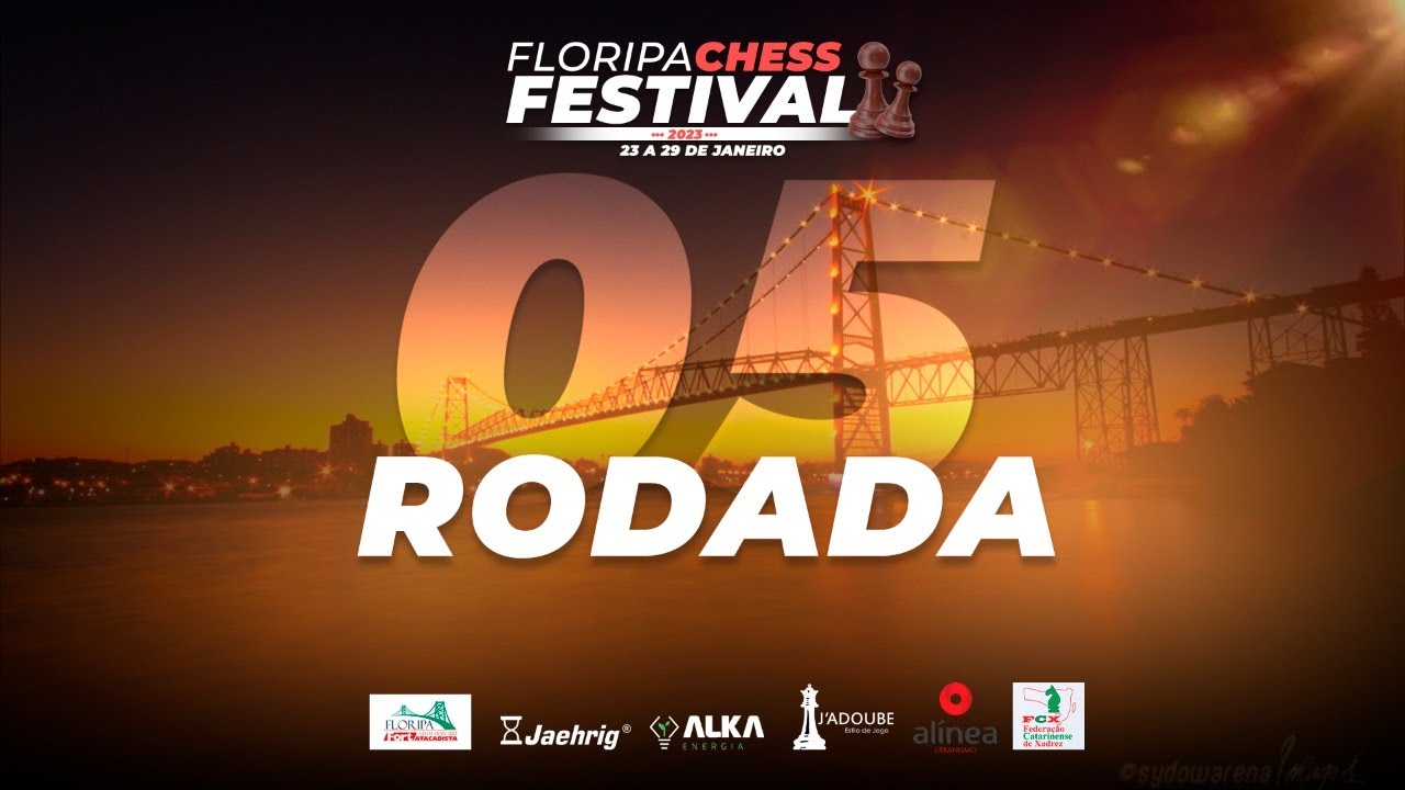 Floripa Chess Open 2023 - Rodada 5 