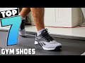 Top 7 Best Gym Shoe in 2024 | Expert Reviews, Our Top Choices