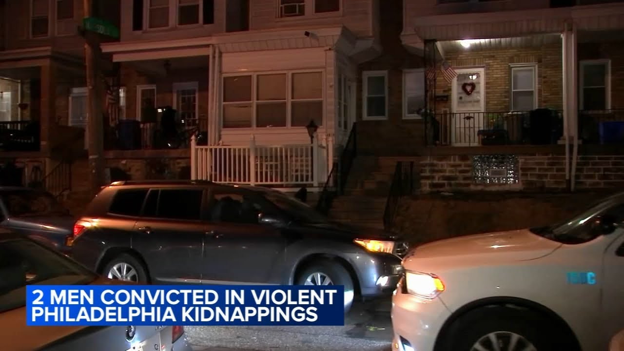 2 men convicted of Philadelphia crime spree that included violent kidnappings
