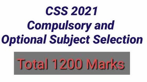 Selection of CSS optional Subjects