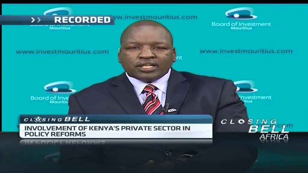 Involvement Of Kenya Private Sector In Policy Reforms YouTube