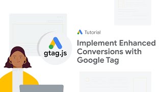 Google Ads Tutorials: Account level Implementation of Enhanced Conversions with Google tag by Google Ads 3,402 views 6 months ago 3 minutes, 17 seconds