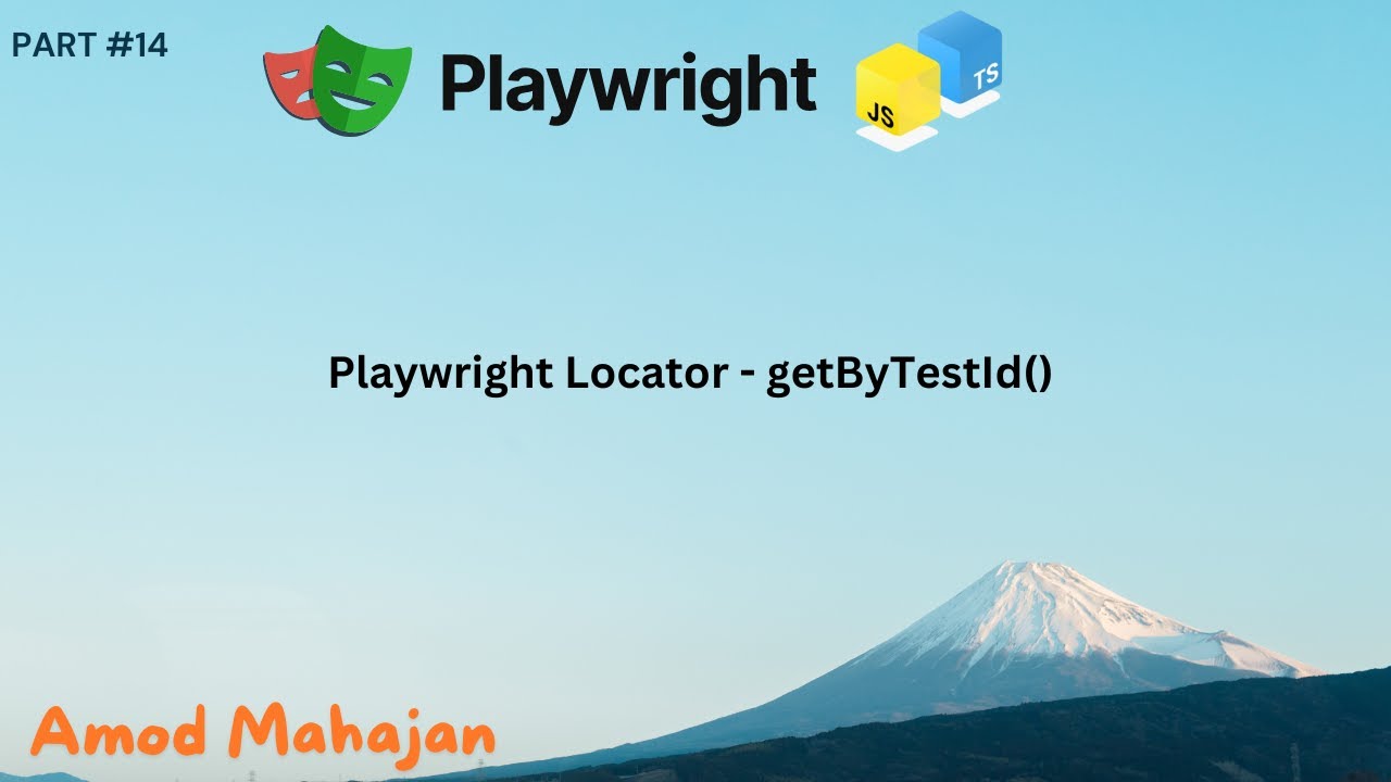 14. Mastering getByTestId() Locator in Playwright | Custom Attribute data-testId |