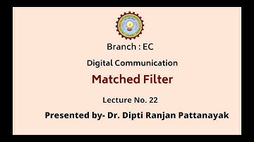 Digital Communication | Matched Filter | AKTU Digital Education