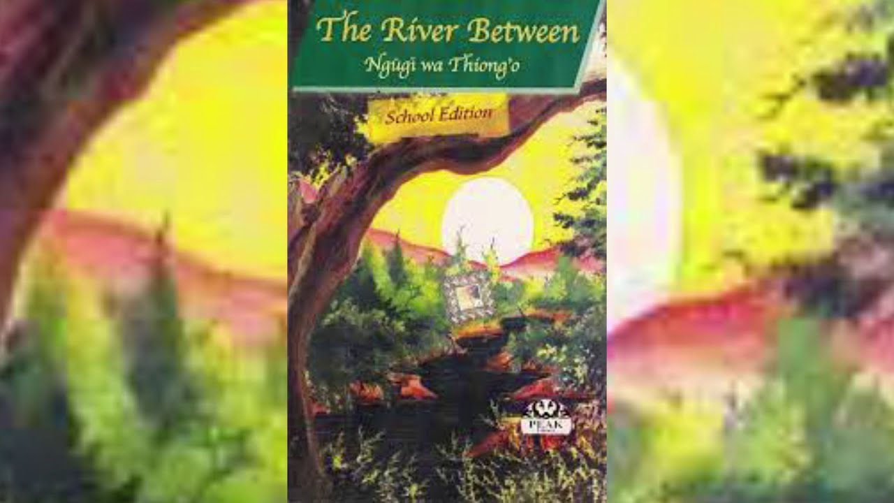 The River Between Chapter 6 - YouTube