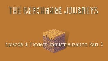Ep 04: Modern Industrialization Part 2  - The Benchmark Journeys - Benchmark II Modpack