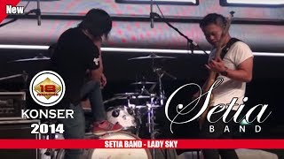 SETIA BAND - LADY SKY (LIVE KONSER SUKABUMI 2014)