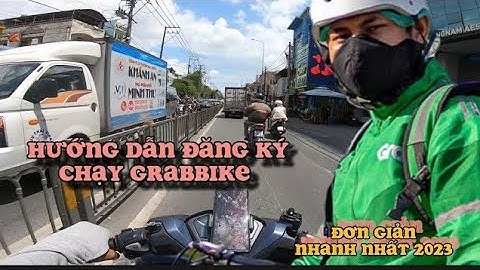 Hướng dẫn đăng ký lái xe grab