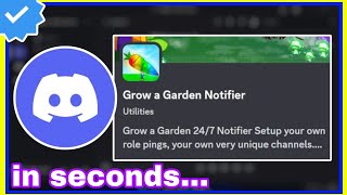 How To Add Grow A Garden Notifier Bot To Discord Server