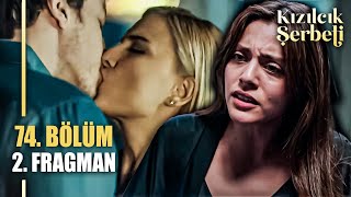 Kızılcık Şerbeti 74. Bölüm 2. Fragmanı Utanmazlar