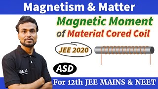 JEE 2020_An iron rod of volume 10-3m3 and relative permeability 1000 is placed as core in a solenoid