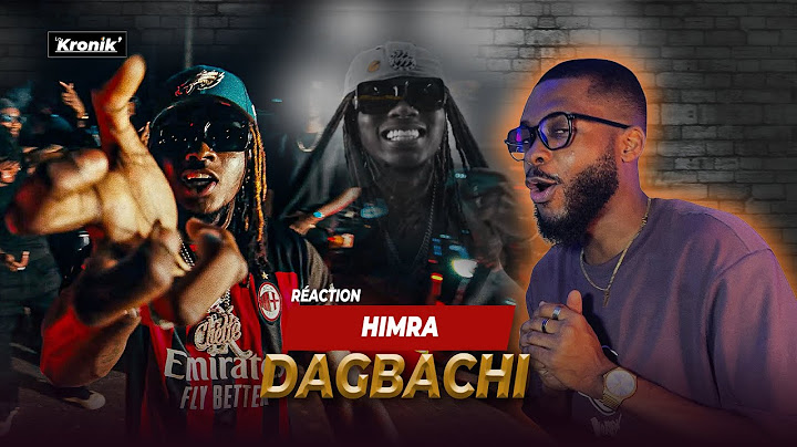 Réaction HIMRA - DAGBACHI [Official Music Video]