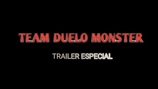 O RETORNO DO TEAM DUELO MONSTER|Trailer Oficial