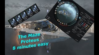 [EvE Online] Gurista`s 10/10 The Maze - Proteus 8 Minutes easy