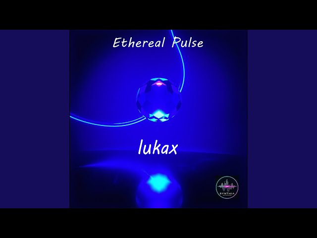 Ethereal Pulse