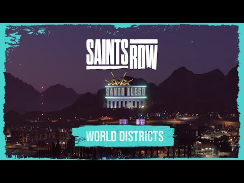 SAINTS ROW Districts of Santo Ileso