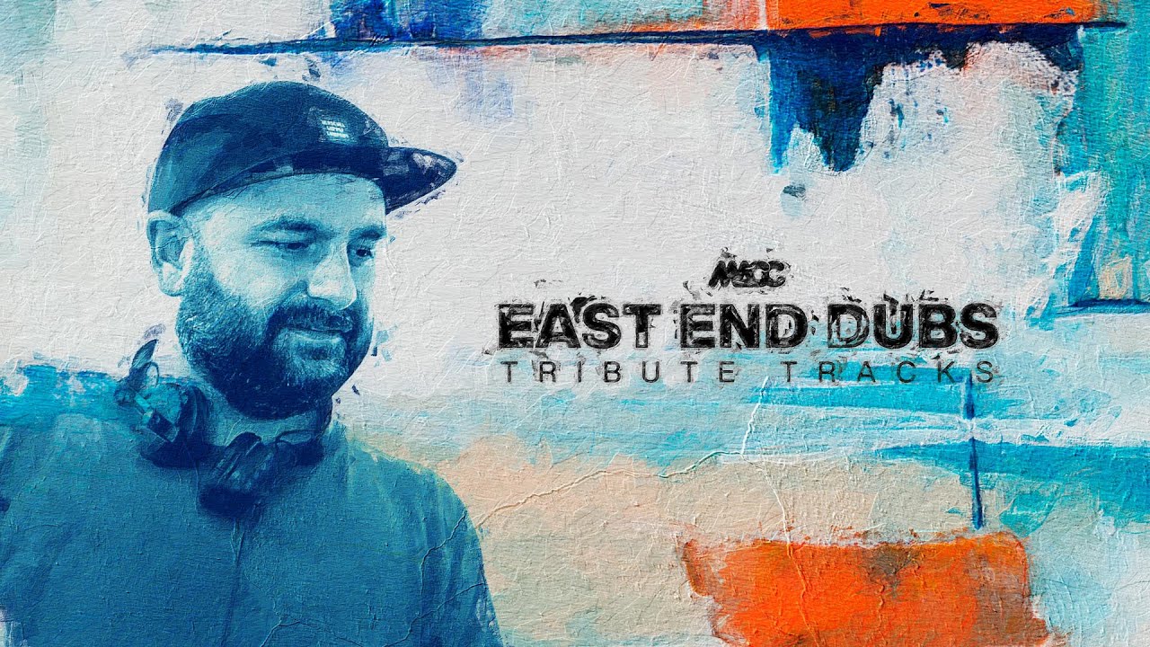 EAST END DUBS [set mix show live] - Tribute tracks | DJ MACC