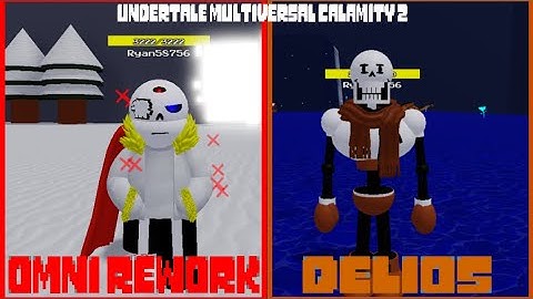 Omnipotent Sans rework & Delios showcase [Undertale Multiversal Calamity 2]