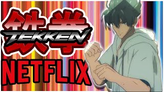 Tekken ganhará anime pela Netflix! Confira o teaser aqui.