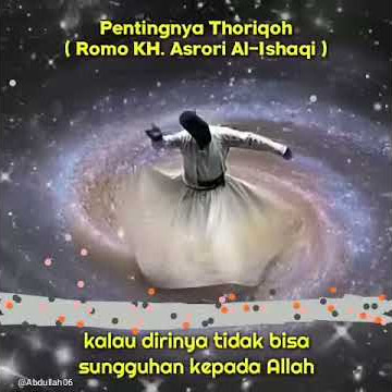 Pentingnya Thoriqoh Menurut Abah KH. Asrori Al-Ishaqi