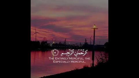 سورة الفاتحة | حالات واتس اب دينية