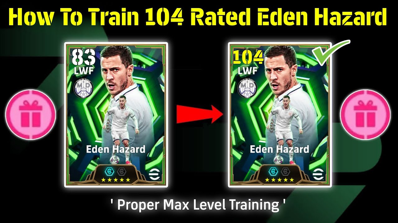 Free Epic Eden Hazard Best Training Guide  eFootball™ 2026 Mobile 🔥☺️