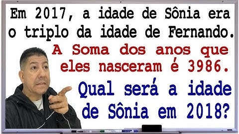 QUESTÃO DAS IDADES - FGV - PROBLEMA DO 1º GRAU - Prof Robson Liers - Mathematicamente