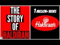 Haldiram's Inspiring Story–(in हिंदी)–6th Pass Journey from Rs. 100 to Rs. 5000-Crore- Bhujia Barons