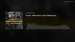 EP. 081 - Failed Gods ft. Jared of Hoppean.org