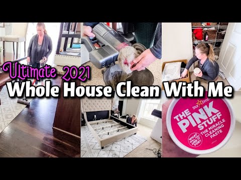 2021 WHOLE HOUSE CLEAN WITH ME + CLEANING MOTIVATION - YouTube
