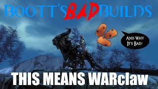 [GW2] Bootts Bad Builds: THIS MEANS WARclaw