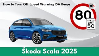 How to Turn Off Škoda Scala Speed Warning ISA Beeps