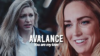 ● sara & ava [avalance] | you are my love