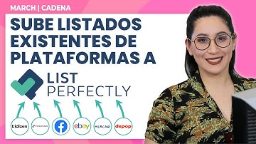 Añade Tus Listados Existentes Desde La Plataforma Hacia List Perfectly
