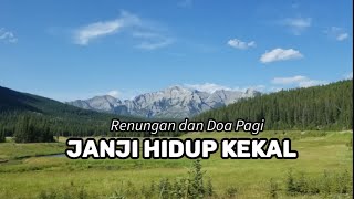 Janji Hidup Kekal - Renungan dan Doa Pagi
