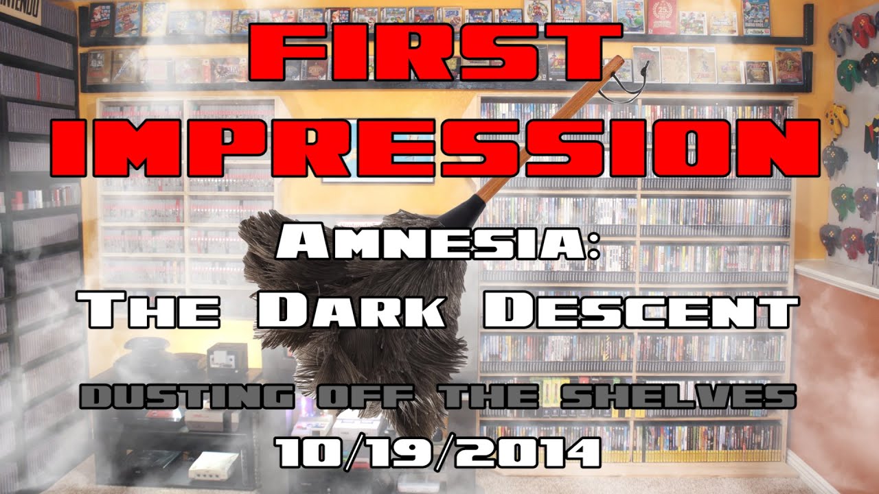 First Impression: Amnesia: The Dark Descent