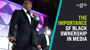 The Importance Of Black Ownership In Media
