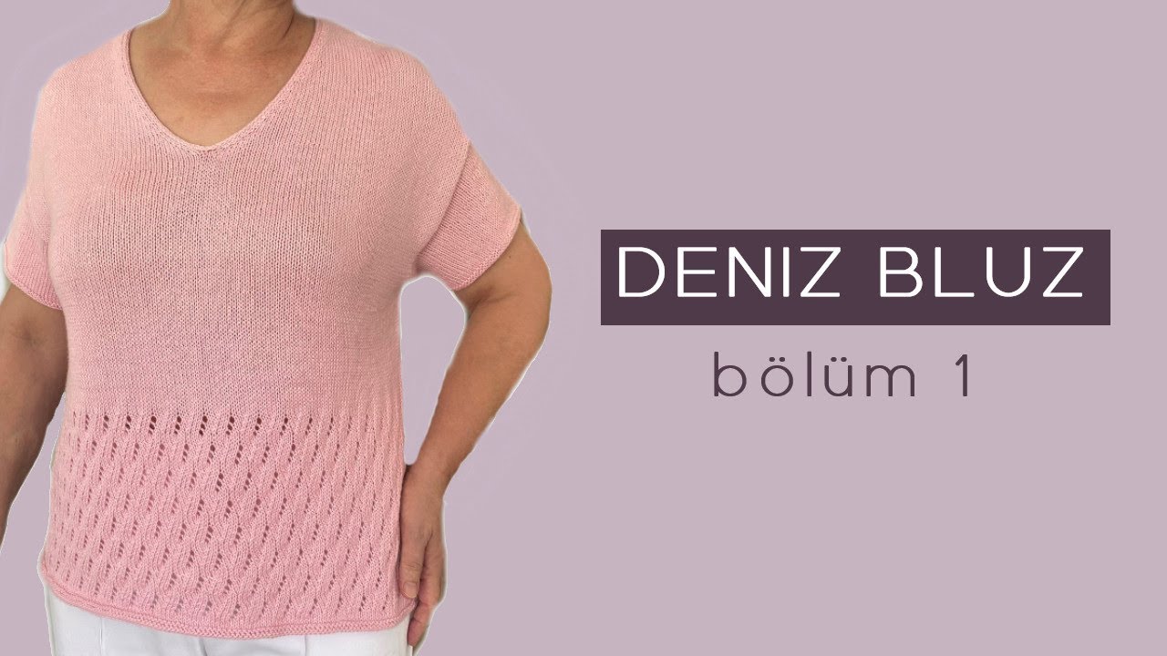 Deniz Bluz 1/omuz #knitting #örgü #kazakmodeli..