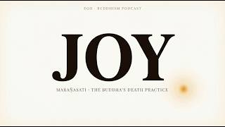 The Buddha Prescribed Thinking About Death Every Night. The Result Is Joy