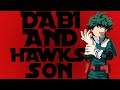 Dabi and Hawks Son|ep 11|dekubaku|MHA TEXTING STORY|TheRealestTJ