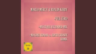Full Zero (Mystique Extended Remix)