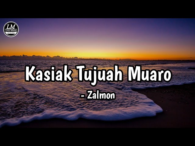 Kasiak Tujuan Muaro - Zalmon (Lirik) Cover by David Iztambul #coverlaguminang #liriklaguminang class=