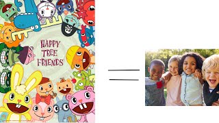 If happy tree friends was for kids