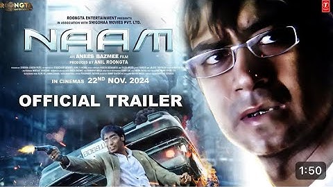Naam official trailer | ajay devgn | anees bazmee | anil roongta | 2025 release (bj)