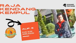 ALIF, S RAJA KENDANG KEMPUL BANYUWANGI | ELEK ELEK NGREJEKENI. KENDANG KEMPUL LAWAS