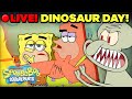 🔴 LIVE: SpongeBob's OLDEST Moments 🦖 Happy Dinosaur Day!